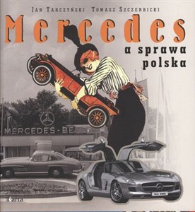 MERCEDES A SPRAWA POLSKA