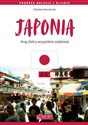 Japonia Kraj, który wszystkim zadziwia