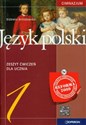 Język polski 1 Zeszyt ćwiczeń Gimnazjum