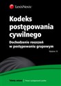 Kodeks postępowania cywilnego Dochodzenie roszczeń w postępowaniu grupowym