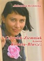 Człowiek Ziemniak kontra Kobieta Bluszcz - Aleksandra Kozłowska