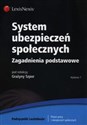 System ubezpieczeń społecznych Zagadnienia podstawowe