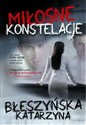 Miłosne konstelacje - Katarzyna Błeszyńska