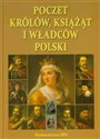 Poczet królów książąt i władców Polski - Agnieszka Jaworska, Robert Jaworski