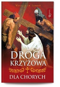 Droga krzyżowa dla chorych