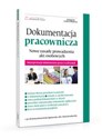 Dokumentacja pracownicza Nowe zasady prowadzenia akt oosbowych