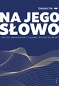 Na jego słowo  - Tymoteusz Filar