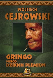 Gringo wśród dzikich plemion  - Księgarnia UK