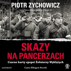 [Audiobook] Skazy na pancerzach Czarne karty epopei Żołnierzy Wyklętych - Księgarnia Niemcy (DE)