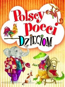Polscy poeci dzieciom - Księgarnia Niemcy (DE)