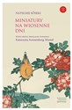 Miniatury na wiosenne dni - Natsume Soseki