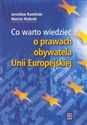 Co warto wiedzieć o prawach obywatela Unii Europejskiej