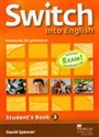 Switch into English 3 Podręcznik + CD Gimnazjum