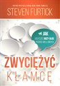 Zwyciężyć kłamcę - Steven Furtick