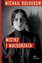 Mistrz i Małgorzata