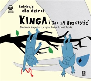 [Audiobook] Kinga i jak ją rozgryźć?