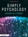 Simply Psychology - Michael W. Eysenck