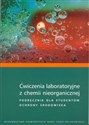 Ćwiczenia laboratoryjne z chemii nieorganicznej Podręcznik dla studentów ochrony środowiska