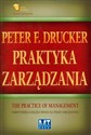 Praktyka zarządzania Najsłynniejsza książka świata na temat zarządzania