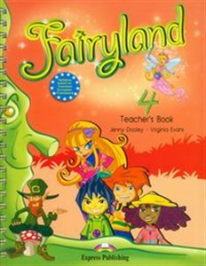 Fairyland 4 Teacher's Book Szkoła podstawowa