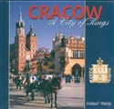 Cracow A City of Kings Kraków  wersja angielska - Christian Parma, Elżbieta Michalska