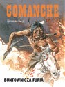 Comanche 6 Buntownicza furia