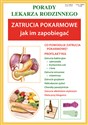 Zatrucia pokarmowe Jak im zapobiegać Porady lekarza rodzinnego - Anna Wilkosz