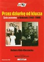 Przez dziurkę od klucza Życie prywatne w Krakowie 1945-1989