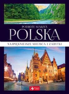 Podróże marzeń Polska