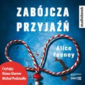 CD MP3 Zabójcza przyjaźń - Alice Feeney