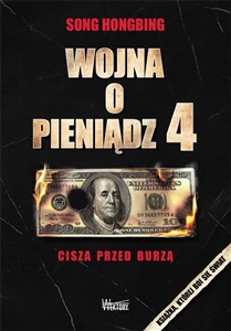 Wojna o pieniądz 4 Cisza przed burzą - Księgarnia Niemcy (DE)