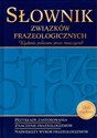 Słownik związków frazeologicznych - 