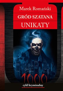 Gród Szatana Unikaty