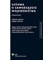 Ustawa o samorządzie województwa Komentarz - Renata Cybulska, Bogdan Dolnicki, Jadwiga Glumińska-Pawlic