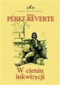 W cieniu inkwizycji - Arturo Perez-Reverte