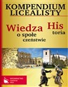 Kompendium licealisty Historia Wiedza o społeczeństwie - Jacek Talik, Piotr Toma, Jacek Trzeciak