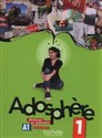 Adosphere 1 Podręcznik wieloletni + CD Gimnazjum - Celine Himber, Marie-Laure Poletti