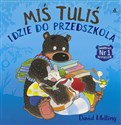 Miś Tuliś idzie do przedszkola