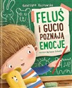 Feluś i Gucio poznają emocje