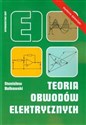 Teoria obwodów elektrycznych - Stanisław Bolkowski