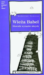 Wieża Babel Słownik wyrazów obcych - Księgarnia UK