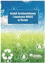 Audyt środowiskowy i kontrola WIOŚ w firmie - Dorota Rosłoń, Izabela Kotowska, Katarzyna Czajkowska-Matosiuk