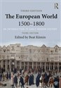 The European World 1500-1800 An Introduction to Early Modern History