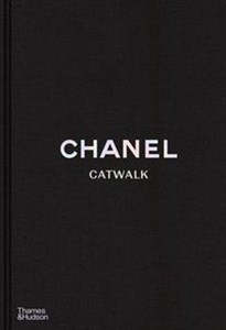 Chanel Catwalk: The Complete Collections - Księgarnia Niemcy (DE)