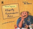 [Audiobook] Kłopoty Komendanta Roka