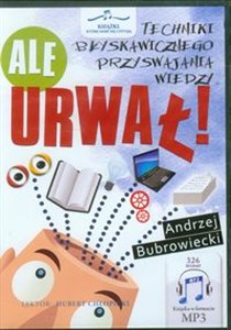 [Audiobook] Ale urwał! Techniki błyskawicznego przyswajania wiedzy