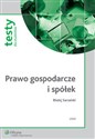 Prawo gospodarcze i spółek. Testy dla studentów