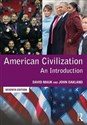 American Civilization An Introduction - David Mauk, John Oakland