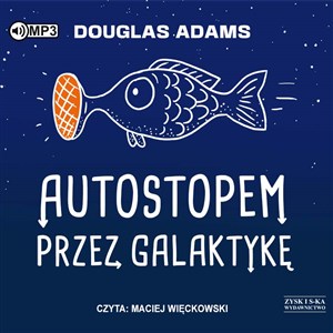 [Audiobook] Autostopem przez Galaktykę