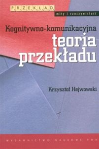 Kognitywno komunikacyjna teoria przekładu